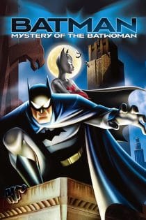 دانلود فیلم Batman: Mystery of the Batwoman 2003