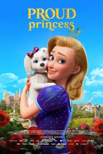 دانلود فیلم The Proud Princess 2022