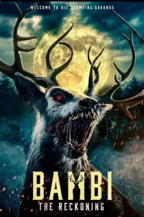 دانلود فیلم Bambi: The Reckoning 2025 بدون سانسور