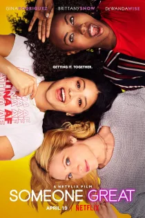 دانلود فیلم Someone Great 2019 بدون سانسور