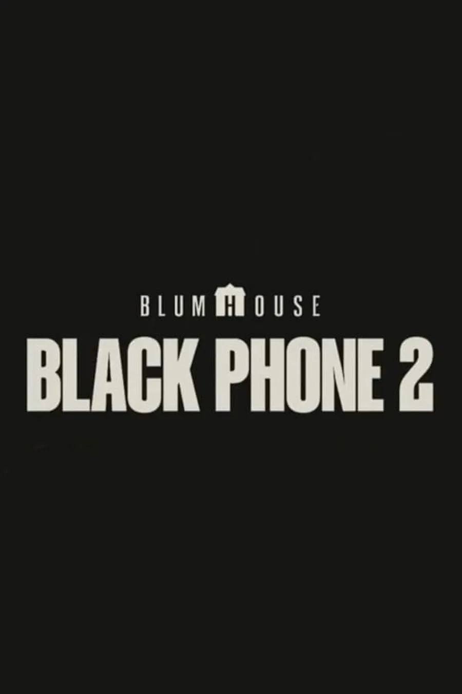 دانلود فیلم The Black Phone 2 2025 بدون سانسور