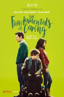 دانلود فیلم The Fundamentals of Caring 2016 بدون سانسور