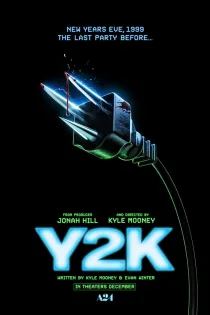 دانلود فیلم Y2K 2024 بدون سانسور