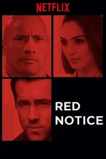 دانلود فیلم Red Notice 2021 بدون سانسور
