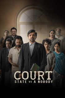 دانلود فیلم Court – State Vs. A Nobody 2025 بدون سانسور