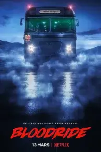 دانلود سریال Bloodride بدون سانسور