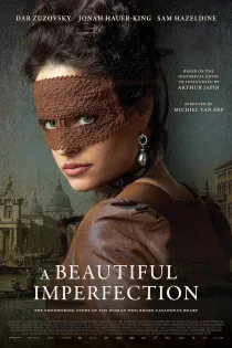 دانلود فیلم A Beautiful Imperfection 2024 بدون سانسور