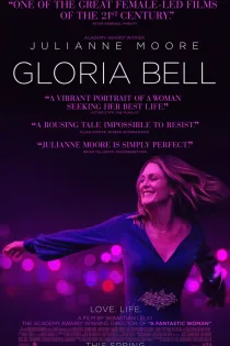 دانلود فیلم Gloria Bell 2018 بدون سانسور