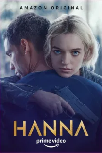 دانلود سریال Hanna بدون سانسور