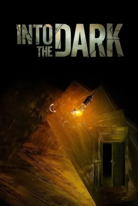 دانلود سریال Into the Dark بدون سانسور