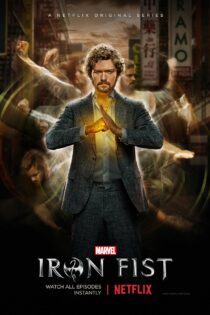 دانلود سریال Iron Fist بدون سانسور