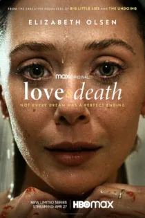 دانلود سریال Love & Death بدون سانسور