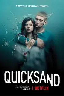 دانلود سریال Quicksand بدون سانسور
