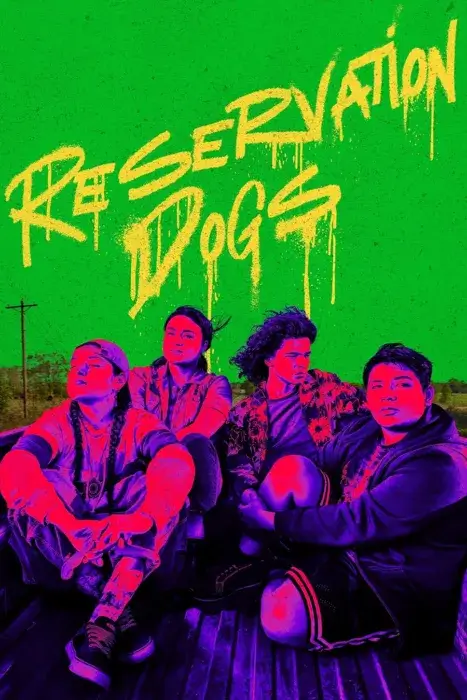دانلود سریال Reservation Dogs بدون سانسور