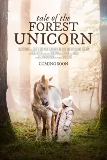 دانلود فیلم Tale of the Forest Unicorn 2025 بدون سانسور