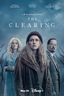 دانلود سریال The Clearing بدون سانسور