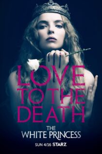 دانلود سریال The White Princess بدون سانسور