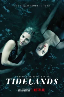 دانلود سریال Tidelands بدون سانسور