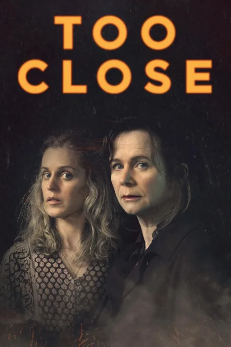 دانلود سریال Too Close بدون سانسور