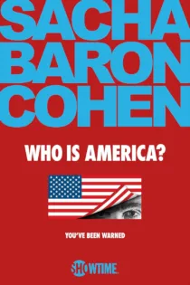 دانلود سریال Who Is America? بدون سانسور