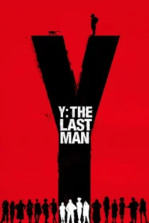 دانلود سریال Y: The Last Man بدون سانسور دانلود سریال Y: The Last Man بدون سانسور