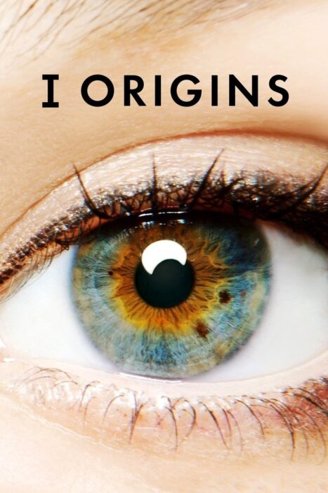 دانلود فیلم I Origins 2014 بدون سانسور