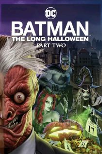 دانلود فیلم Batman: The Long Halloween, Part Two 2021 بدون سانسور