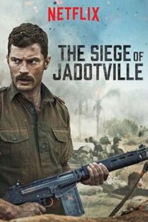 دانلود فیلم The Siege of Jadotville 2016 بدون سانسور