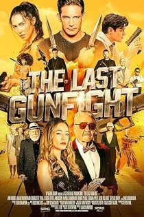 دانلود فیلم The Last Gunfight 2025 بدون سانسور