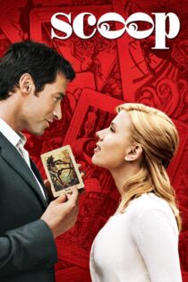 دانلود فیلم Scoop 2006 بدون سانسور با پخش آنلاین دانلود فیلم Scoop 2006 بدون سانسور با پخش آنلاین