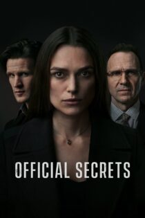 دانلود فیلم Official Secrets 2019 بدون سانسور با پخش آنلاین دانلود فیلم Official Secrets 2019 بدون سانسور با پخش آنلاین