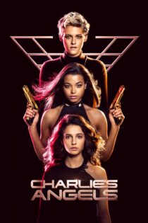 دانلود فیلم Charlie’s Angels 2019 بدون سانسور با پخش آنلاین دانلود فیلم Charlie’s Angels 2019 بدون سانسور با پخش آنلاین