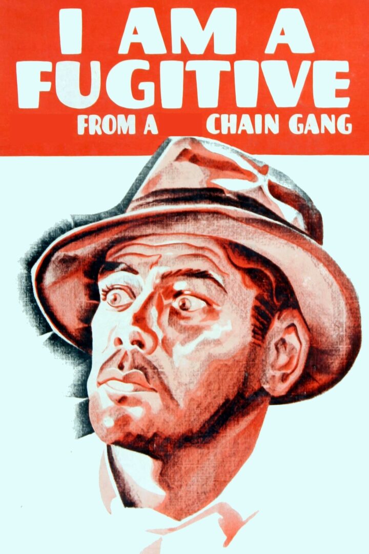 دانلود فیلم I Am a Fugitive from a Chain Gang 1932 بدون سانسور با پخش آنلاین