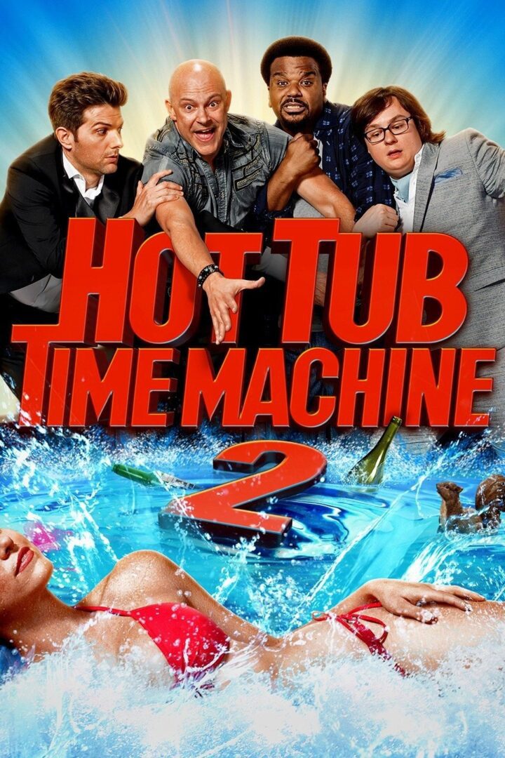 دانلود فیلم Hot Tub Time Machine 2 2015 بدون سانسور با پخش آنلاین