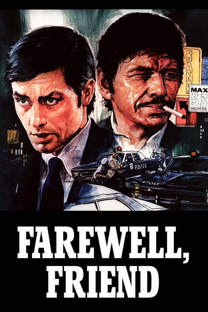 دانلود فیلم Farewell, Friend 1968 بدون سانسور با پخش آنلاین