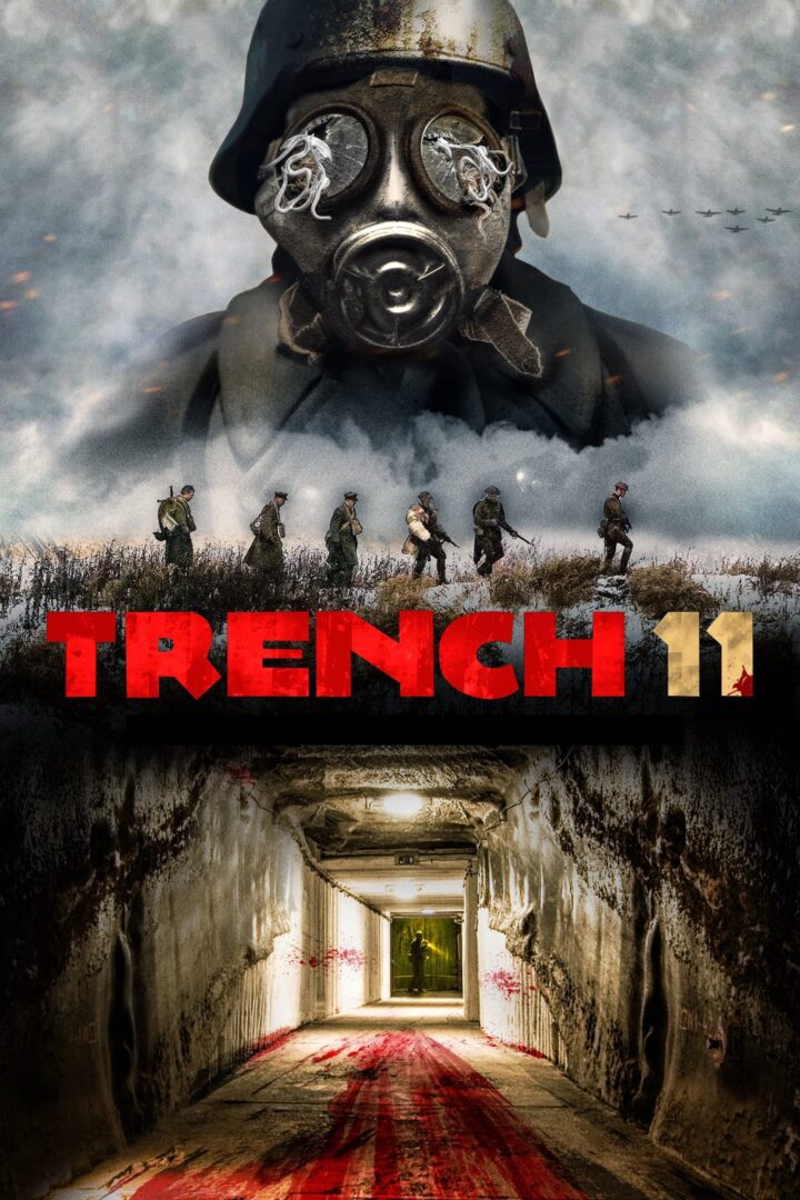 دانلود فیلم Trench 11 2017 بدون سانسور با پخش آنلاین