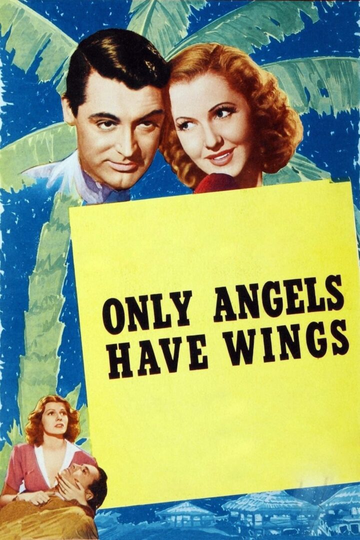 دانلود فیلم Only Angels Have Wings 1939 بدون سانسور با پخش آنلاین