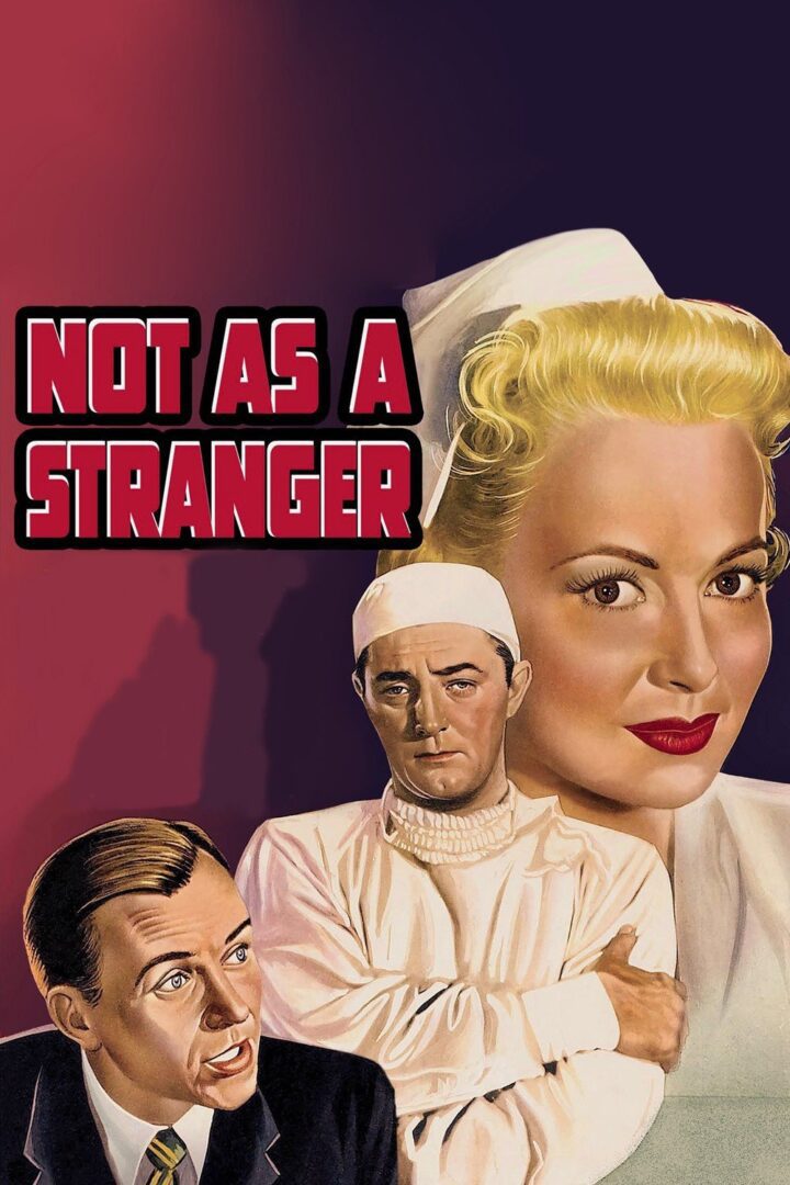 دانلود فیلم Not as a Stranger 1955 بدون سانسور با پخش آنلاین