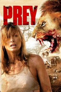 دانلود فیلم Prey 2007 بدون سانسور با پخش آنلاین دانلود فیلم Prey 2007 بدون سانسور با پخش آنلاین