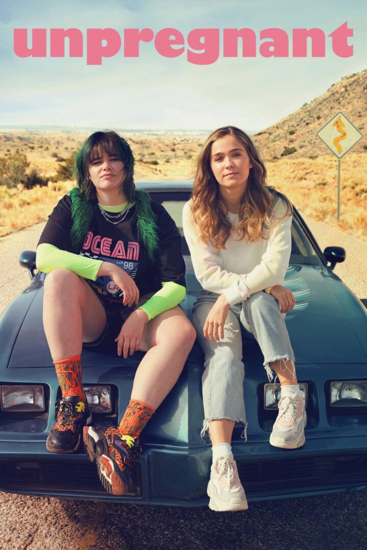 دانلود فیلم Unpregnant 2020 بدون سانسور با پخش آنلاین