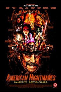 دانلود فیلم American Nightmares 2018 بدون سانسور با پخش آنلاین