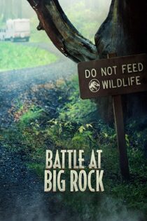 دانلود فیلم Battle at Big Rock 2019 بدون سانسور با پخش آنلاین دانلود فیلم Battle at Big Rock 2019 بدون سانسور با پخش آنلاین