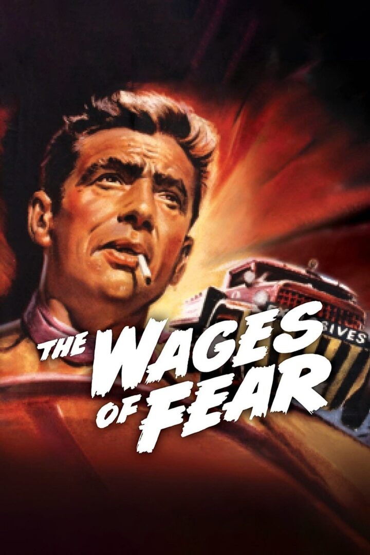 دانلود فیلم The Wages of Fear 1953 بدون سانسور با پخش آنلاین