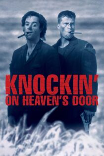دانلود فیلم Knockin’ on Heaven’s Door 1997 بدون سانسور با پخش آنلاین