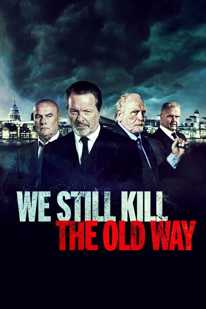 دانلود فیلم We Still Kill the Old Way 2014 بدون سانسور با پخش آنلاین