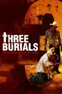 دانلود فیلم The Three Burials of Melquiades Estrada 2005 بدون سانسور با پخش آنلاین دانلود فیلم The Three Burials of Melquiades Estrada 2005 بدون سانسور با پخش آنلاین
