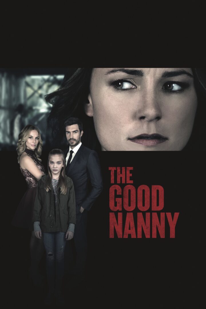 دانلود فیلم The Good Nanny 2017 بدون سانسور با پخش آنلاین