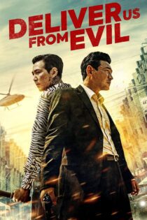دانلود فیلم Deliver Us from Evil 2020 بدون سانسور با پخش آنلاین