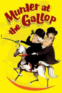 دانلود فیلم Murder at the Gallop 1963 بدون سانسور با پخش آنلاین