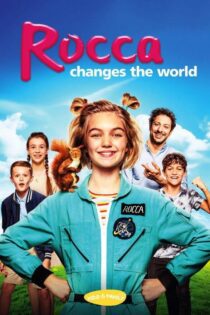 دانلود فیلم Rocca Changes the World 2019 بدون سانسور با پخش آنلاین